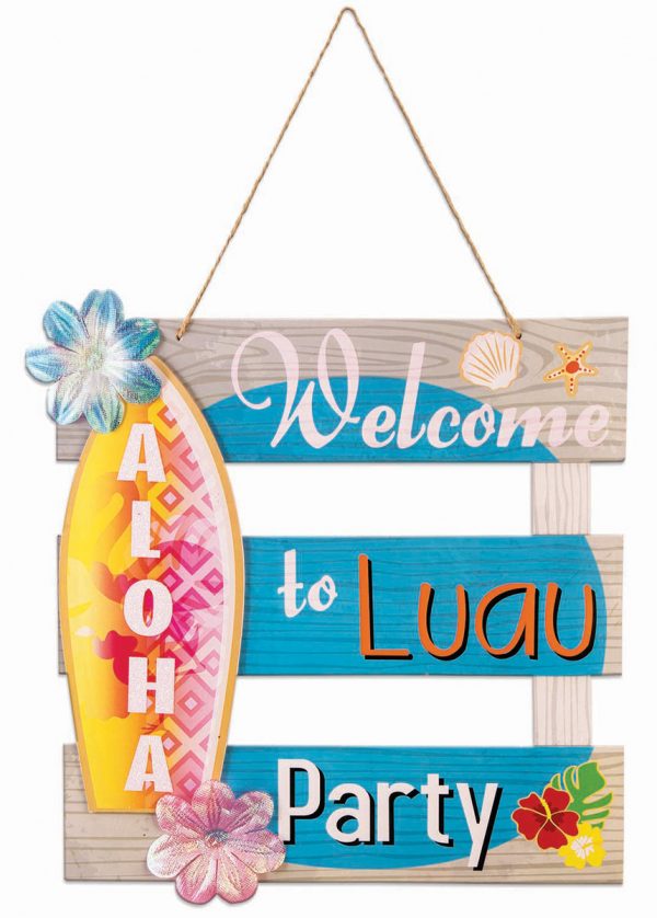 Welcome To The Luau Party Hanging Sign