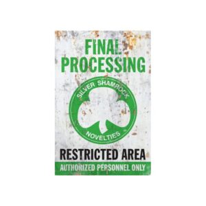 Shamrock Processing Metal Sign
