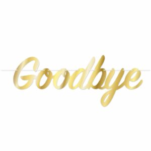 Foil Goodbye Streamer 8.25"x21"